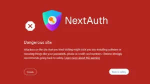 dangerous site next auth